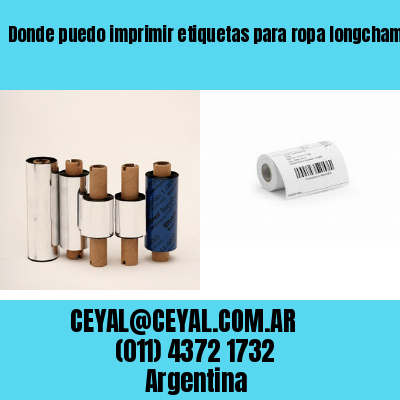 Donde puedo imprimir etiquetas para ropa longchamps