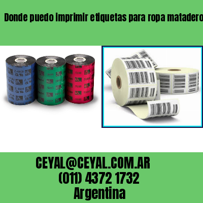 Donde puedo imprimir etiquetas para ropa mataderos  buenos aires