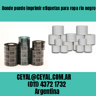 Donde puedo imprimir etiquetas para ropa rio negro