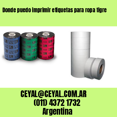 Donde puedo imprimir etiquetas para ropa tigre