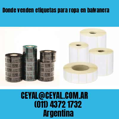 Donde venden etiquetas para ropa en balvanera
