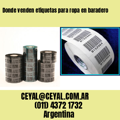 Donde venden etiquetas para ropa en baradero