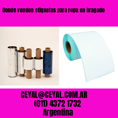 Donde venden etiquetas para ropa en bragado
