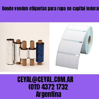 Donde venden etiquetas para ropa en capital federal