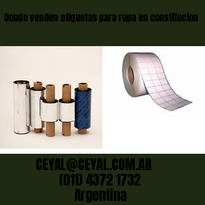 Donde venden etiquetas para ropa en constitucion