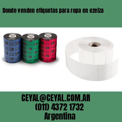 Donde venden etiquetas para ropa en ezeiza