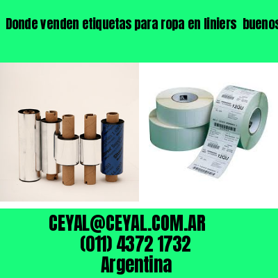 Donde venden etiquetas para ropa en liniers  buenos aires