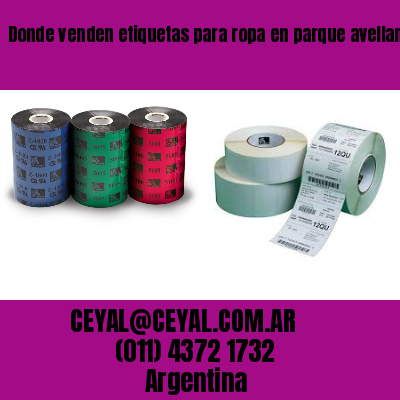 Donde venden etiquetas para ropa en parque avellaneda  buenos aires