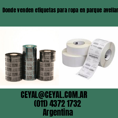 Donde venden etiquetas para ropa en parque avellaneda