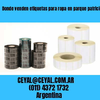 Donde venden etiquetas para ropa en parque patricios