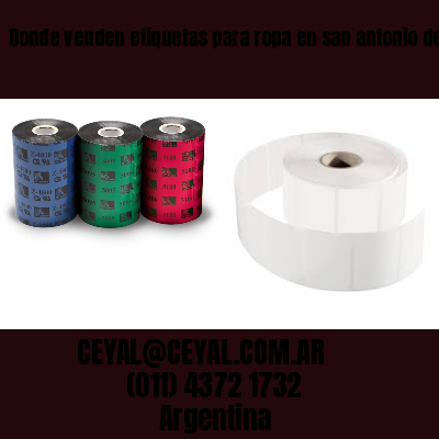 Donde venden etiquetas para ropa en san antonio de padua