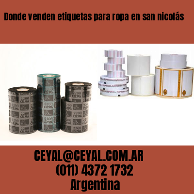 Donde venden etiquetas para ropa en san nicolás