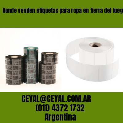 Donde venden etiquetas para ropa en tierra del fuego