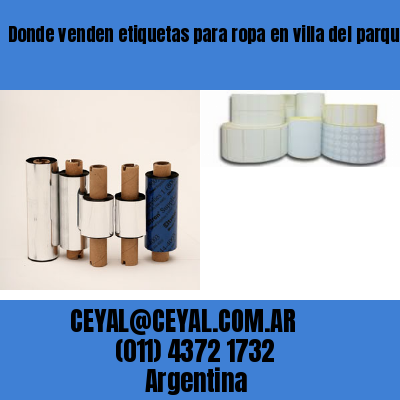 Donde venden etiquetas para ropa en villa del parque