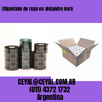 Etiquetado de ropa en alejandro korn