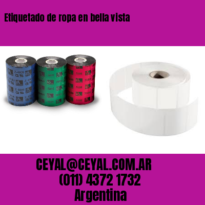 Etiquetado de ropa en bella vista