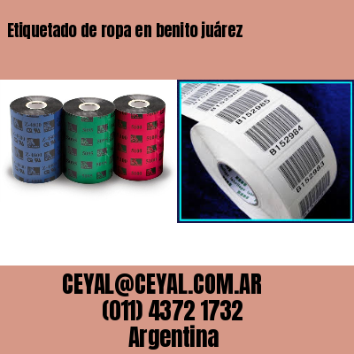Etiquetado de ropa en benito juárez