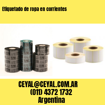 Etiquetado de ropa en corrientes