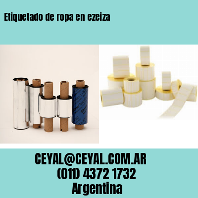 Etiquetado de ropa en ezeiza