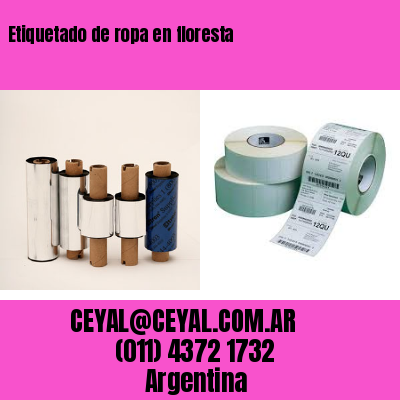 Etiquetado de ropa en floresta