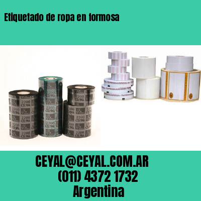 Etiquetado de ropa en formosa