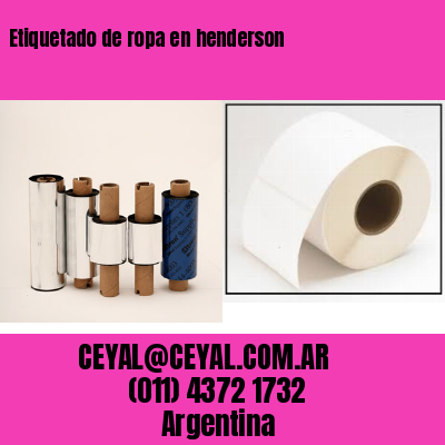 Etiquetado de ropa en henderson