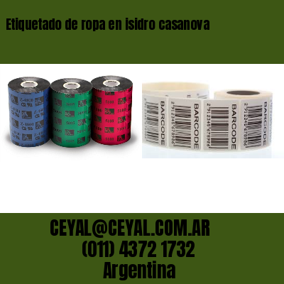 Etiquetado de ropa en isidro casanova