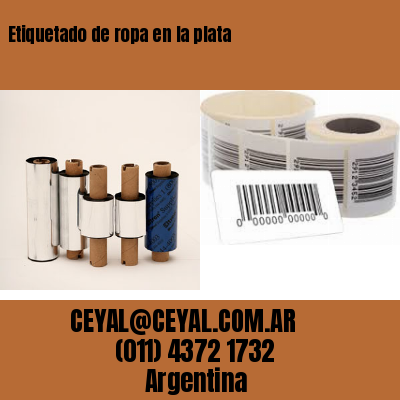 Etiquetado de ropa en la plata