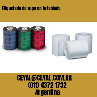 Etiquetado de ropa en la tablada