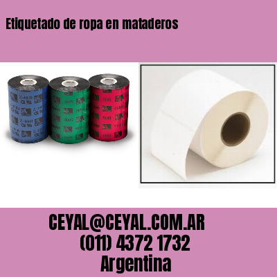 Etiquetado de ropa en mataderos