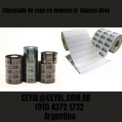 Etiquetado de ropa en monserrat  buenos aires