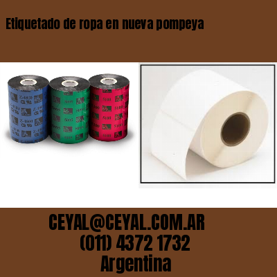 Etiquetado de ropa en nueva pompeya