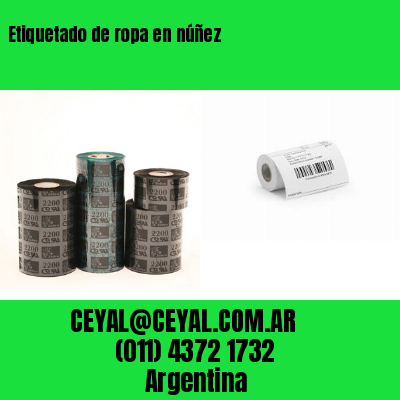Etiquetado de ropa en núñez