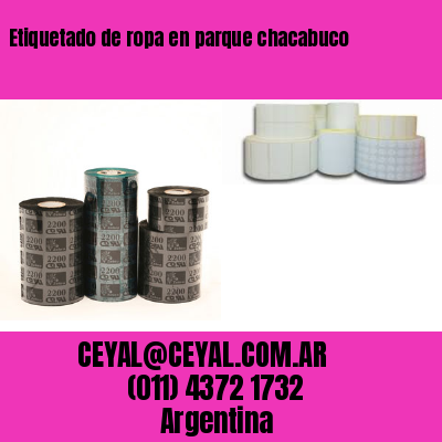 Etiquetado de ropa en parque chacabuco
