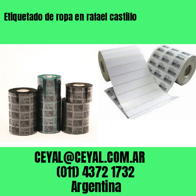 Etiquetado de ropa en rafael castillo