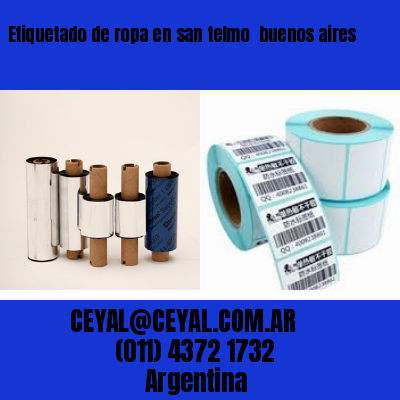 Etiquetado de ropa en san telmo  buenos aires