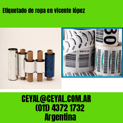 Etiquetado de ropa en vicente lópez
