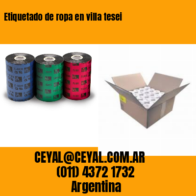 Etiquetado de ropa en villa tesei