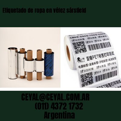 Etiquetado de ropa en vélez sársfield