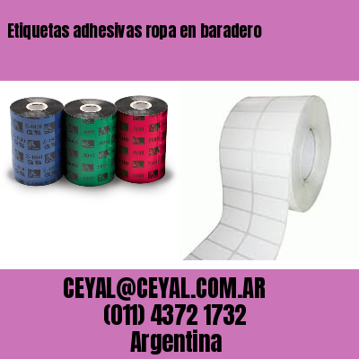 Etiquetas adhesivas ropa en baradero