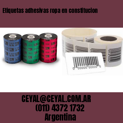 Etiquetas adhesivas ropa en constitucion