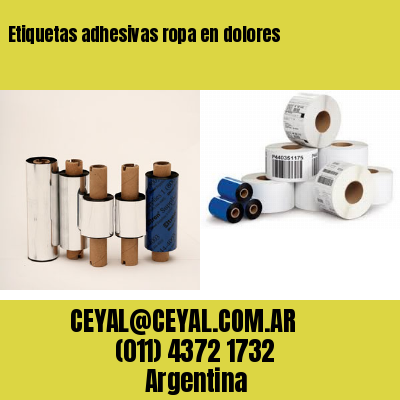 Etiquetas adhesivas ropa en dolores