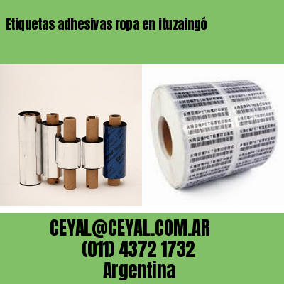 Etiquetas adhesivas ropa en ituzaingó