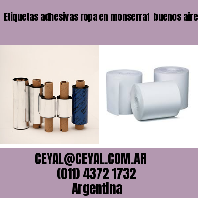 Etiquetas adhesivas ropa en monserrat  buenos aires