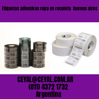 Etiquetas adhesivas ropa en recoleta  buenos aires