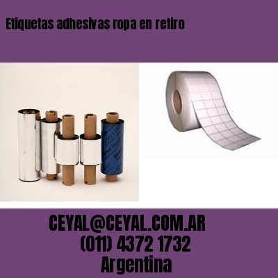 Etiquetas adhesivas ropa en retiro