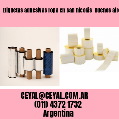 Etiquetas adhesivas ropa en san nicolás  buenos aires