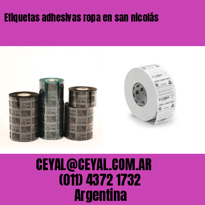 Etiquetas adhesivas ropa en san nicolás