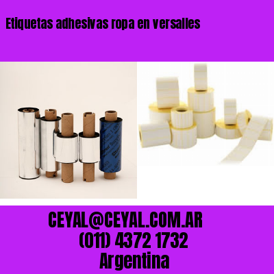 Etiquetas adhesivas ropa en versalles