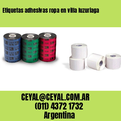 Etiquetas adhesivas ropa en villa luzuriaga